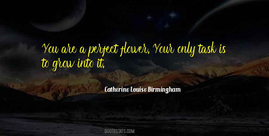 Catherine Louise Birmingham Quotes #210712