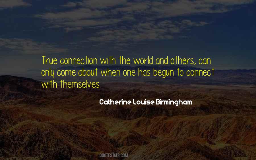 Catherine Louise Birmingham Quotes #960008
