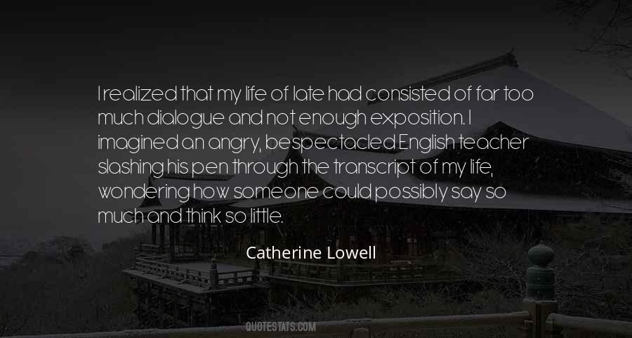 Catherine Lowell Quotes #521146