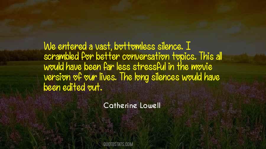 Catherine Lowell Quotes #753709