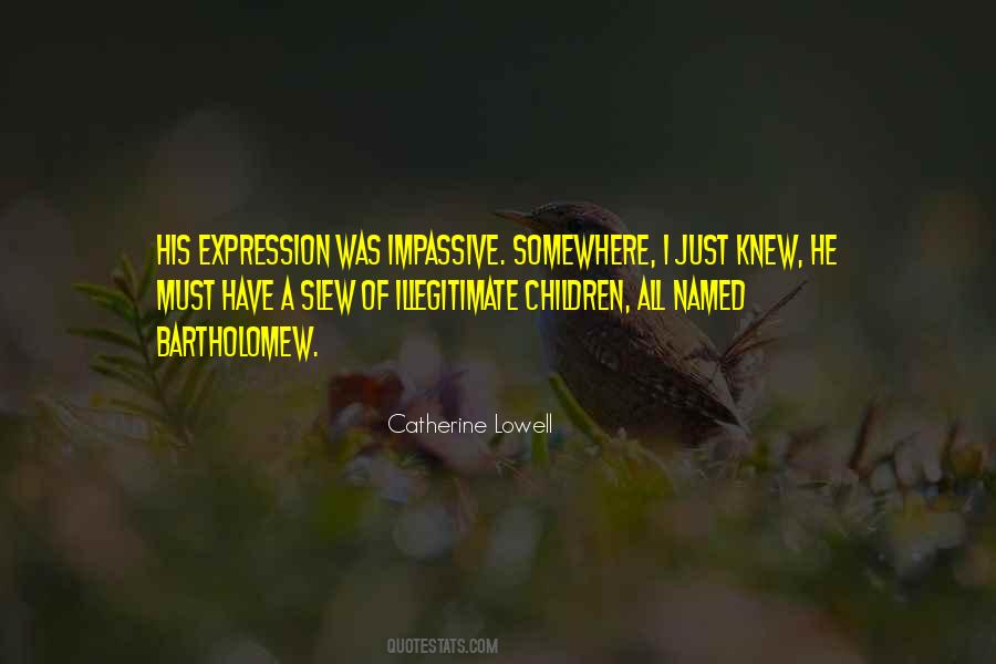 Catherine Lowell Quotes #97473