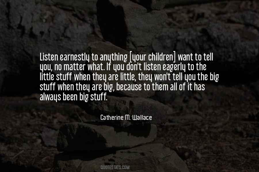 Catherine M. Wallace Quotes #1741944