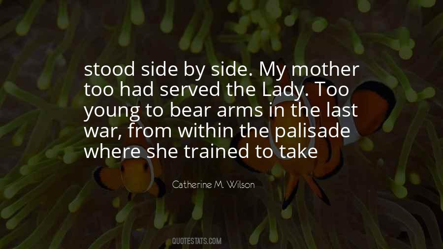 Catherine M. Wilson Quotes #1196787