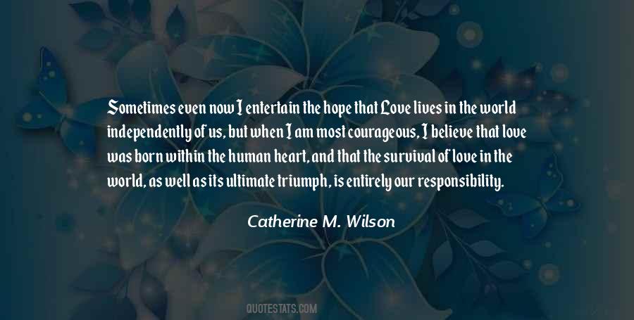 Catherine M. Wilson Quotes #521425