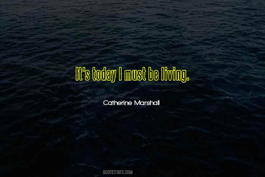 Catherine Marshall Quotes #759191