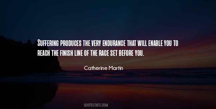 Catherine Martin Quotes #953155