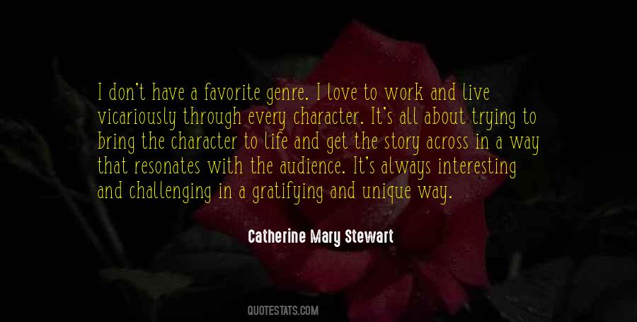 Catherine Mary Stewart Quotes #1097001