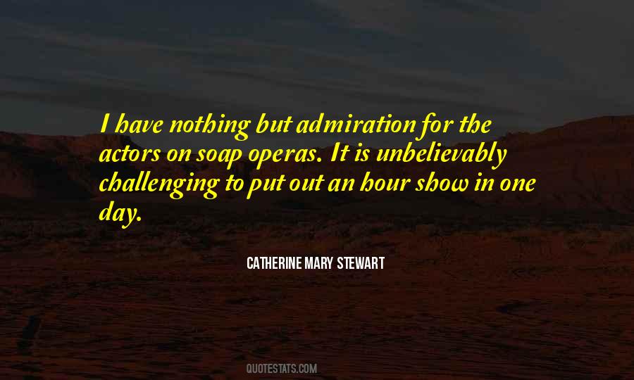Catherine Mary Stewart Quotes #285827