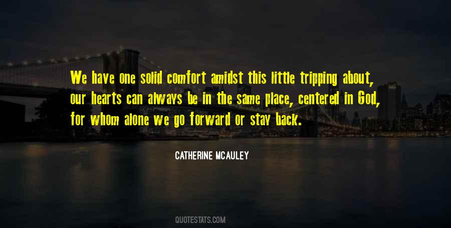 Catherine McAuley Quotes #908778