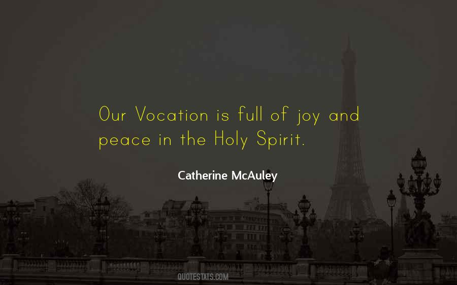 Catherine McAuley Quotes #924034