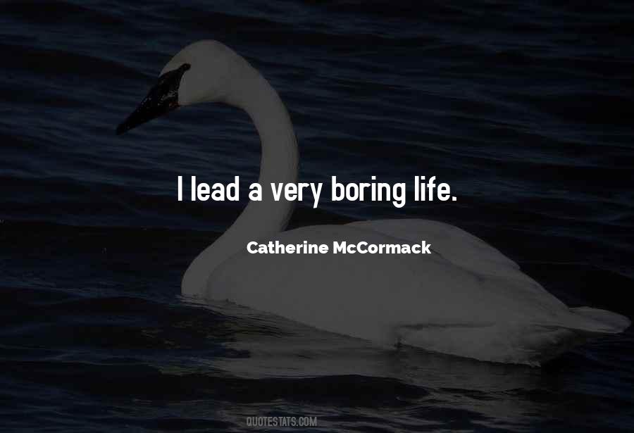 Catherine McCormack Quotes #1367354