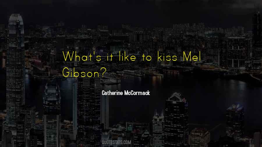 Catherine McCormack Quotes #508049