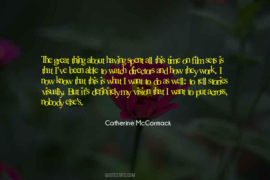 Catherine McCormack Quotes #55295
