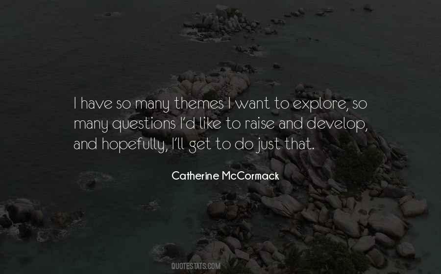 Catherine McCormack Quotes #726248