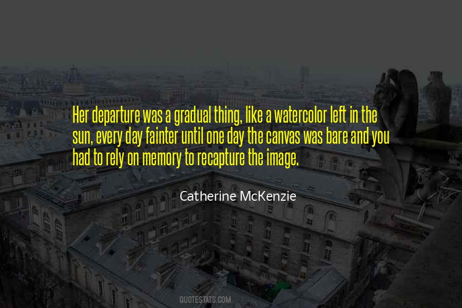 Catherine McKenzie Quotes #26408