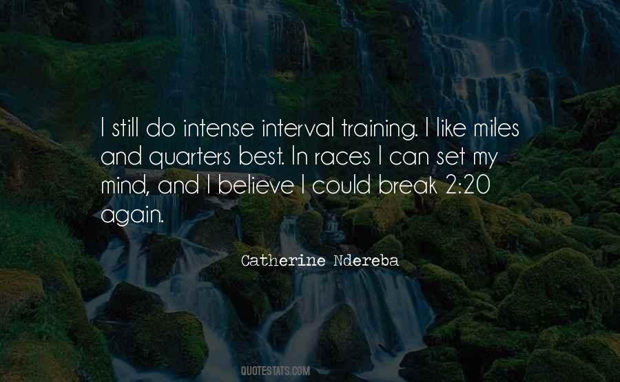 Catherine Ndereba Quotes #1144339