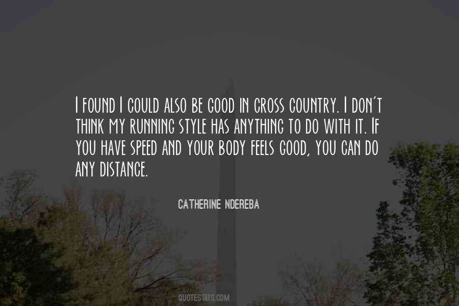 Catherine Ndereba Quotes #1498803