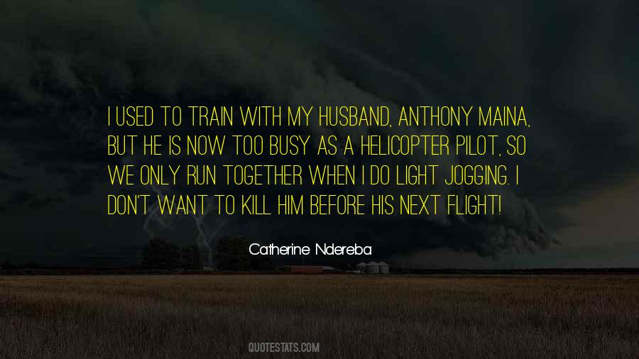 Catherine Ndereba Quotes #728120