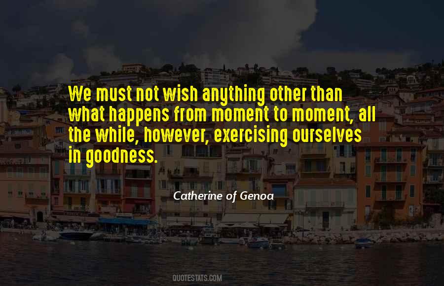 Catherine Of Genoa Quotes #1218685