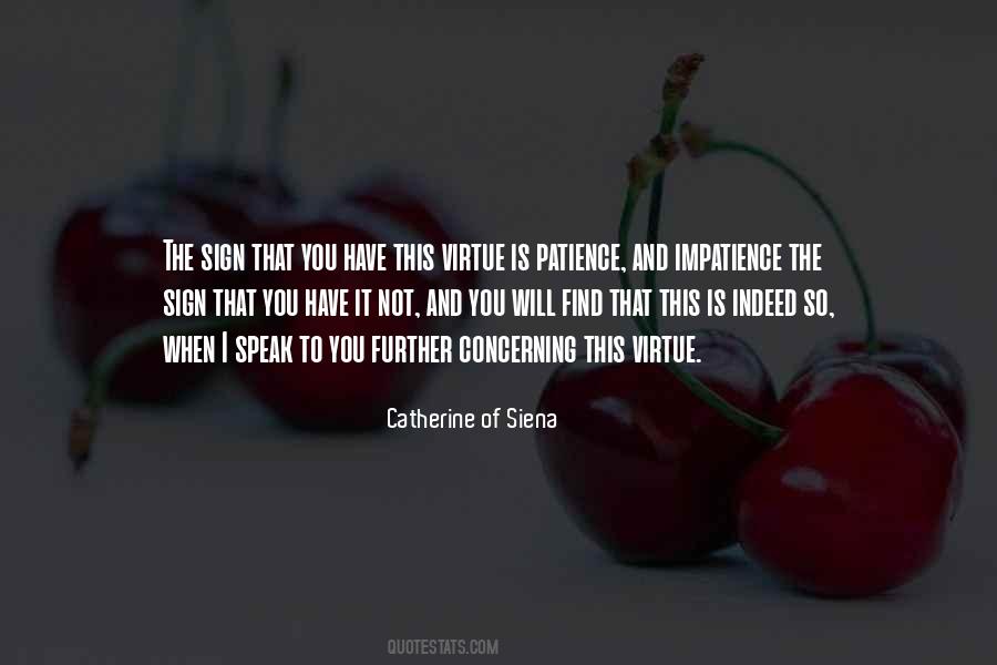 Catherine Of Siena Quotes #1409083