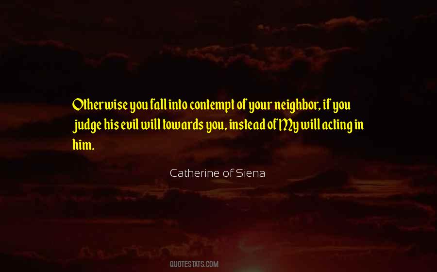 Catherine Of Siena Quotes #567516
