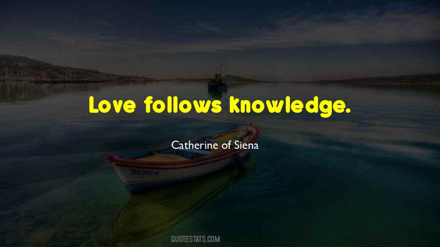 Catherine Of Siena Quotes #728944