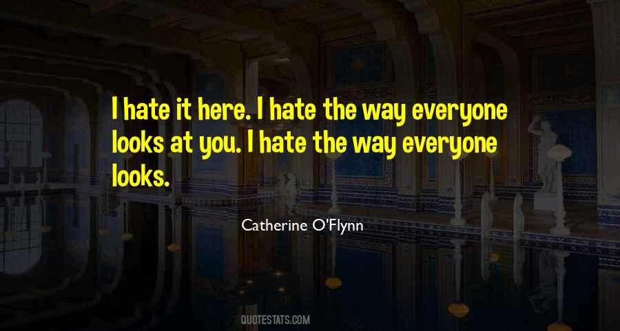 Catherine O'Flynn Quotes #1357647