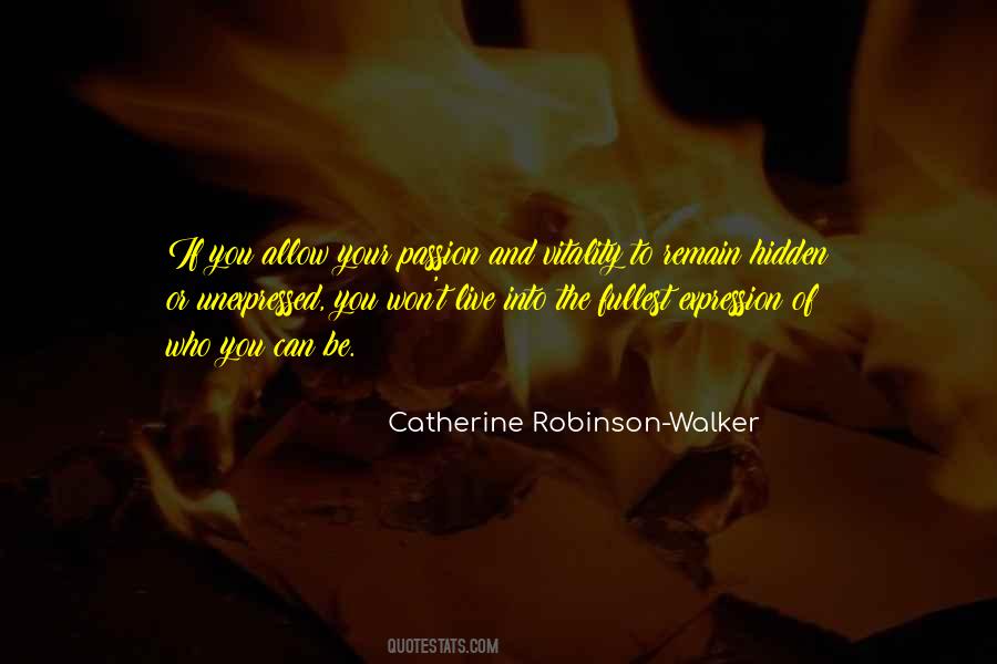 Catherine Robinson-Walker Quotes #1202464