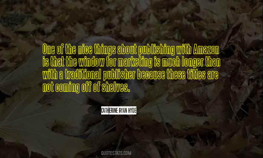 Catherine Ryan Hyde Quotes #1304185