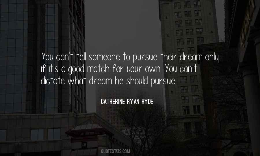 Catherine Ryan Hyde Quotes #1382776