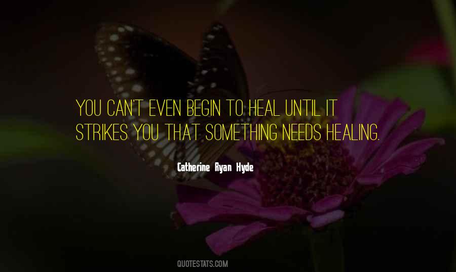 Catherine Ryan Hyde Quotes #1587637