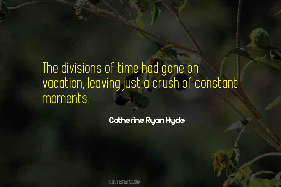 Catherine Ryan Hyde Quotes #1866831