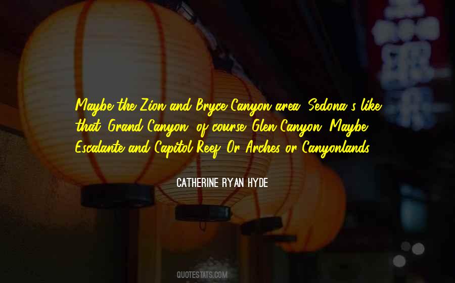 Catherine Ryan Hyde Quotes #270891