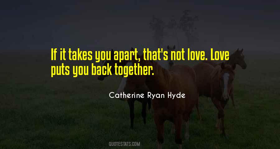 Catherine Ryan Hyde Quotes #397253