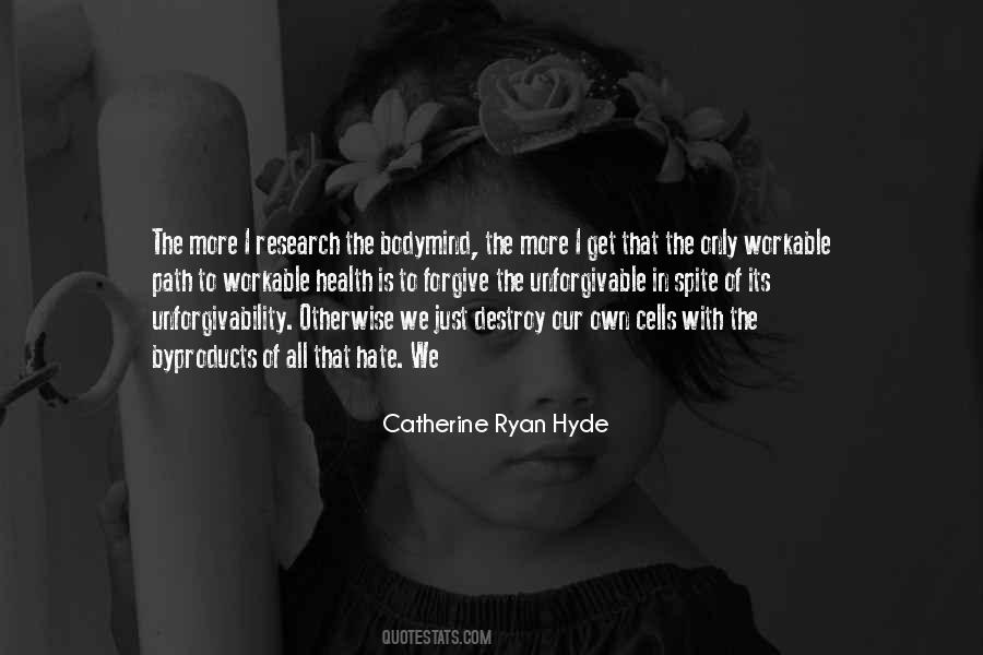 Catherine Ryan Hyde Quotes #627614