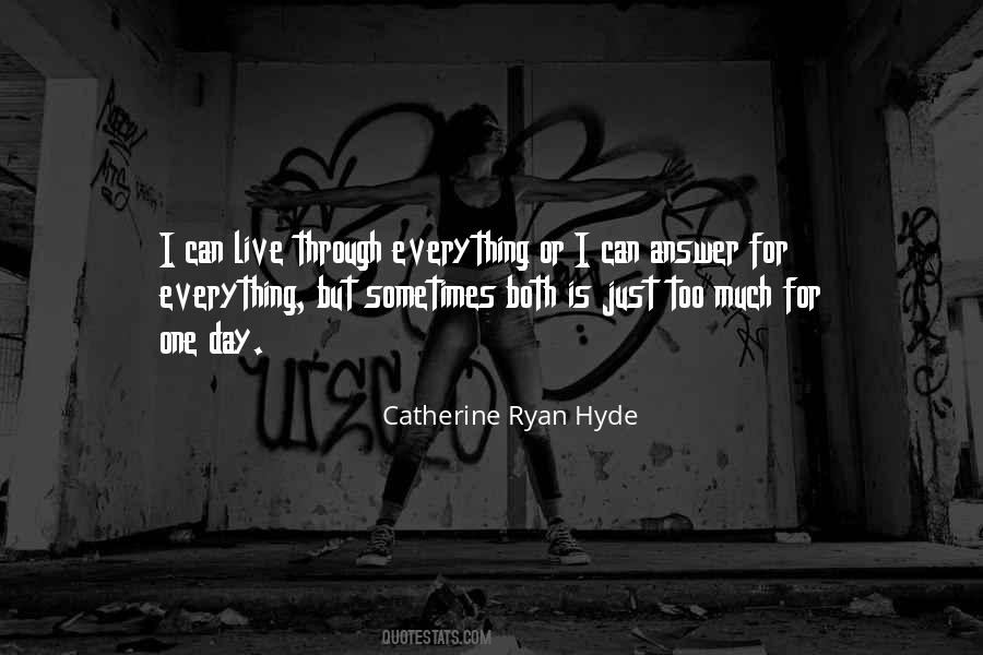 Catherine Ryan Hyde Quotes #680622