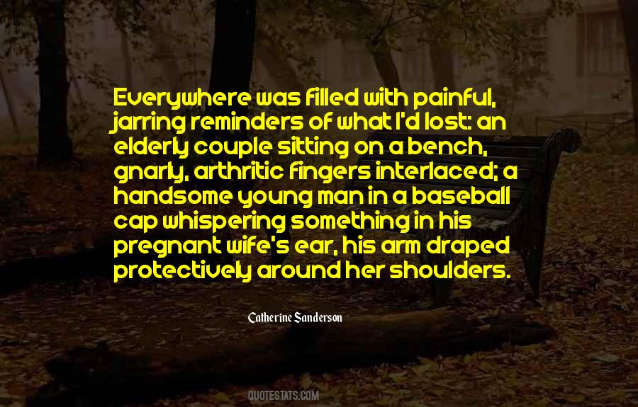 Catherine Sanderson Quotes #208405