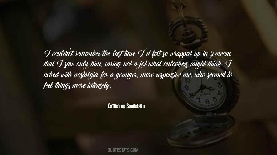 Catherine Sanderson Quotes #945990