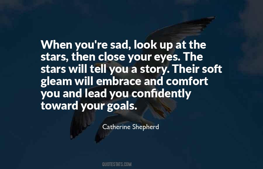Catherine Shepherd Quotes #976259