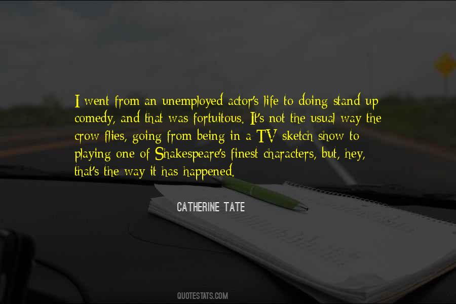 Catherine Tate Quotes #680665