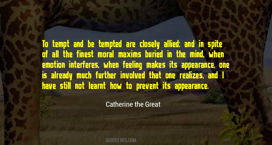 Catherine The Great Quotes #1857463