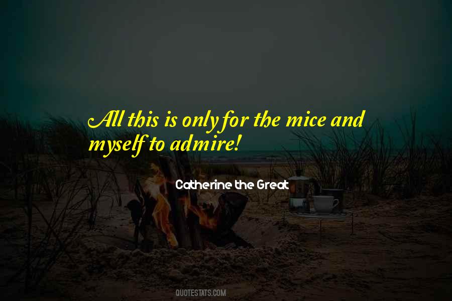 Catherine The Great Quotes #510935