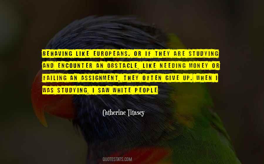 Catherine Titasey Quotes #61075
