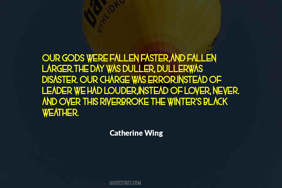 Catherine Wing Quotes #351473