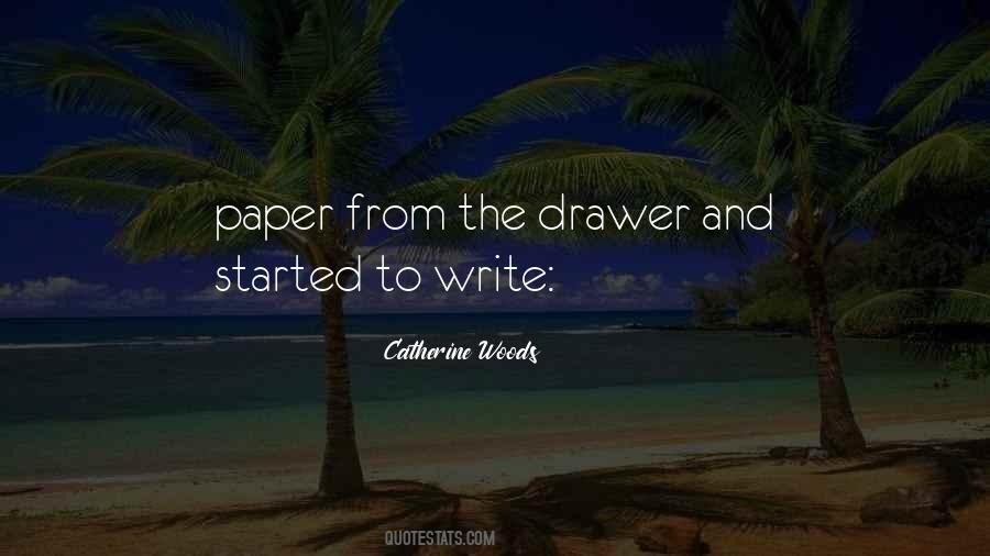 Catherine Woods Quotes #1788441