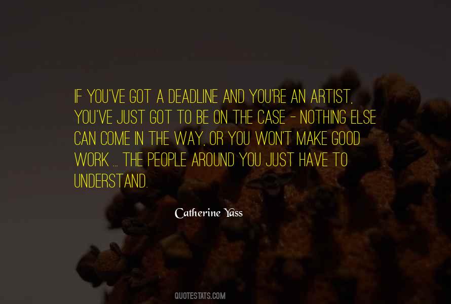 Catherine Yass Quotes #647787