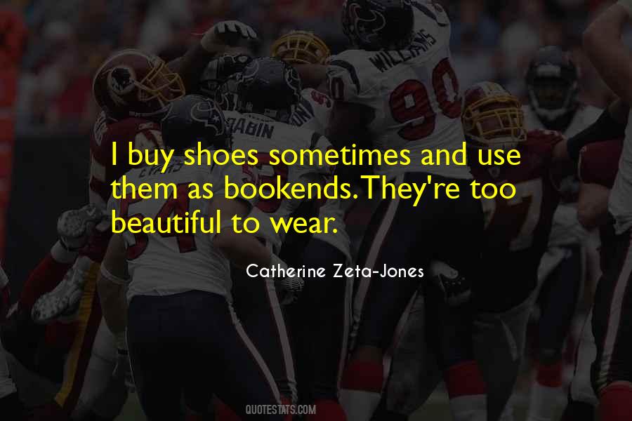 Catherine Zeta-Jones Quotes #21286