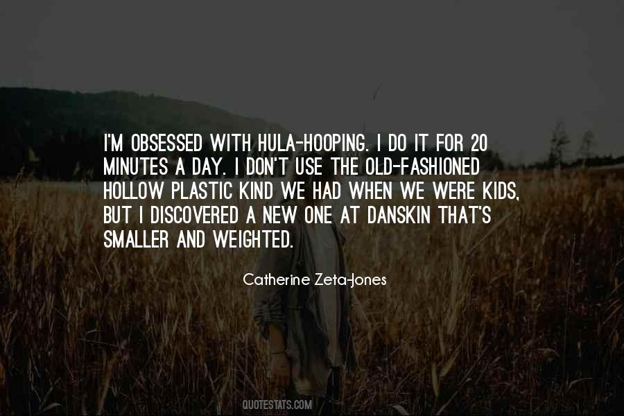 Catherine Zeta-Jones Quotes #345485