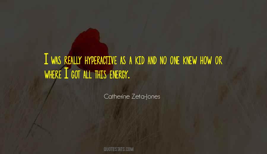 Catherine Zeta-Jones Quotes #437656
