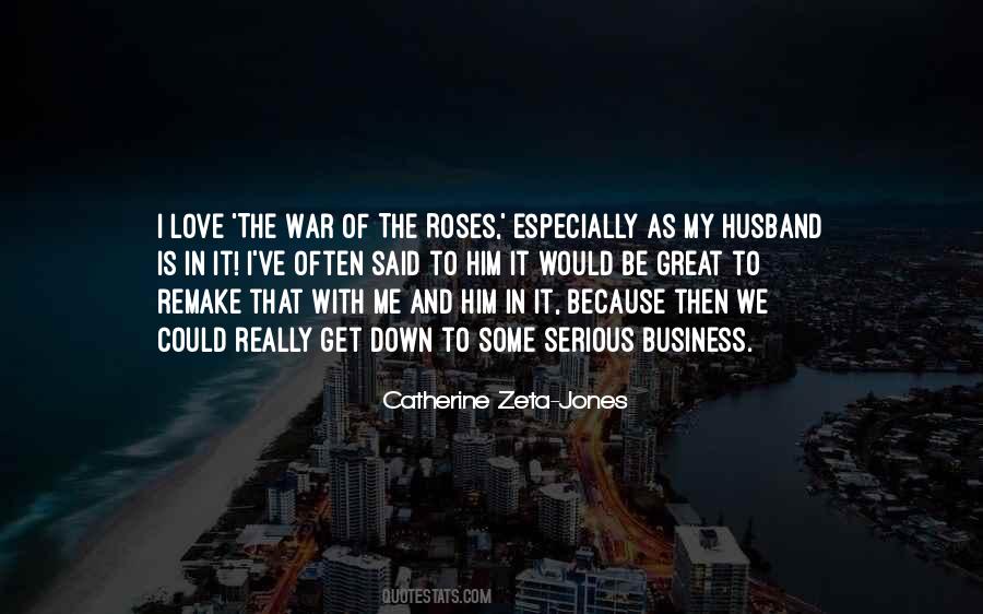Catherine Zeta-Jones Quotes #709429